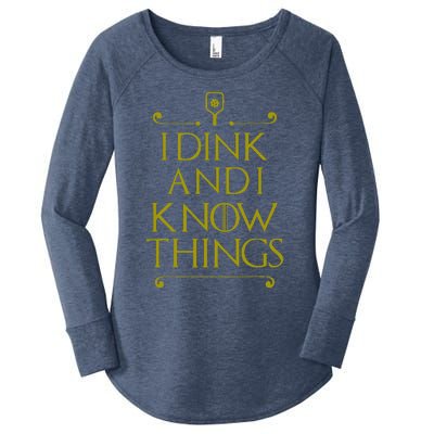 I Dink And I Know Things Funny Pickleball Women's Perfect Tri Tunic Long Sleeve Shirt