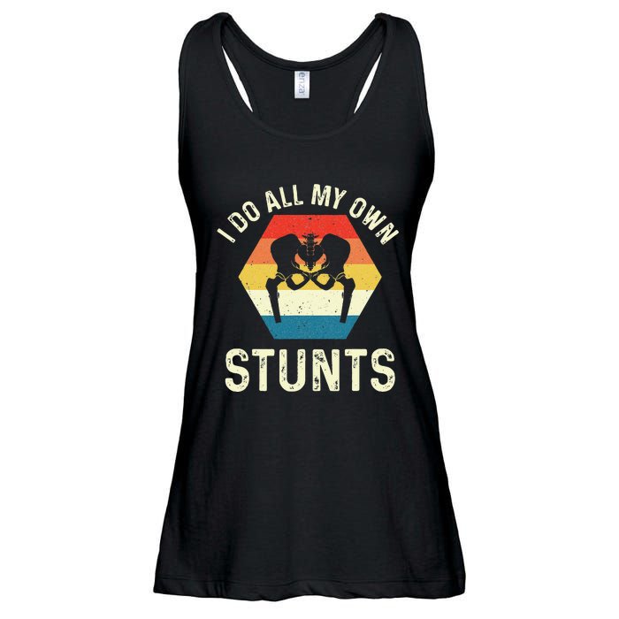 I Do All My Own Stunts Hip Replacement Surgery Recovery Ladies Essential Flowy Tank