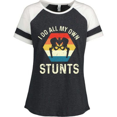 I Do All My Own Stunts Hip Replacement Surgery Recovery Enza Ladies Jersey Colorblock Tee