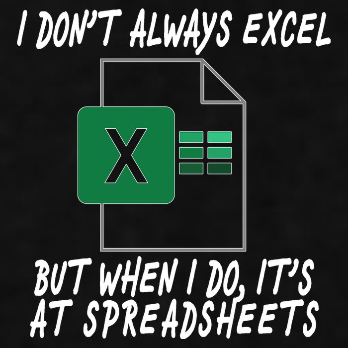 I Don't Always Excel But When I Do It's At Spreadsheets Ladies PosiCharge Tri-Blend Wicking Tank