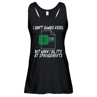 I Don't Always Excel But When I Do It's At Spreadsheets Ladies Essential Flowy Tank