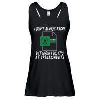 I Don't Always Excel But When I Do It's At Spreadsheets Ladies Essential Flowy Tank