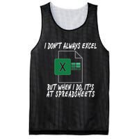 I Don't Always Excel But When I Do It's At Spreadsheets Mesh Reversible Basketball Jersey Tank