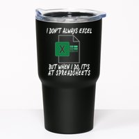 I Don't Always Excel But When I Do It's At Spreadsheets Tumbler