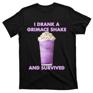 I Drank A G.R.I.M.A.C.E Shake And Survived T-Shirt