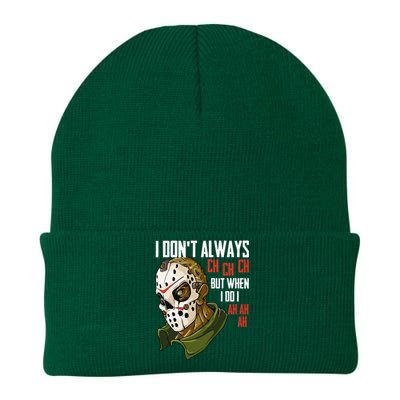 I Dont Always Ch Ch Ch Lazy Halloween Costume Horror Movie Knit Cap Winter Beanie