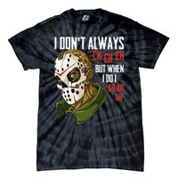 I Dont Always Ch Ch Ch Lazy Halloween Costume Horror Movie Tie-Dye T-Shirt