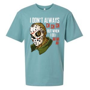 I Dont Always Ch Ch Ch Lazy Halloween Costume Horror Movie Sueded Cloud Jersey T-Shirt