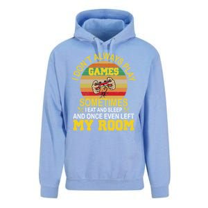 I DonT Always Play Games Next Level Gaming Mode Merch Gift Unisex Surf Hoodie