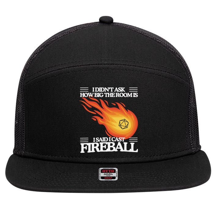 I Didnt Ask How Big The Room Is F.I.R.E.B.A.L.L 7 Panel Mesh Trucker Snapback Hat