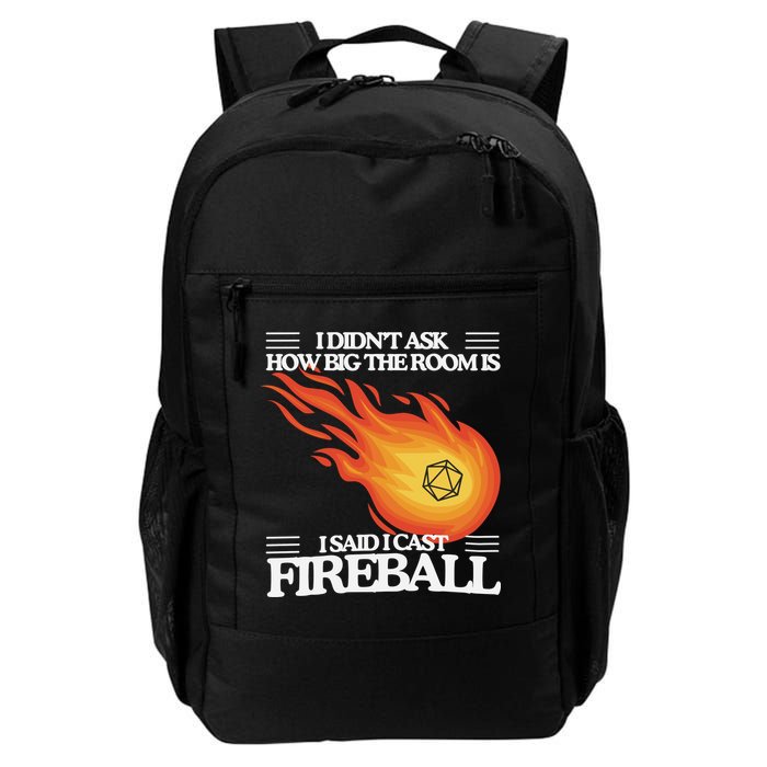 I Didnt Ask How Big The Room Is F.I.R.E.B.A.L.L Backpack