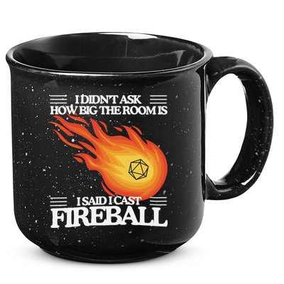 I Didnt Ask How Big The Room Is F.I.R.E.B.A.L.L 15oz Campfire Ceramic Mug