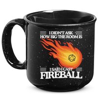 I Didnt Ask How Big The Room Is F.I.R.E.B.A.L.L 15oz Campfire Ceramic Mug
