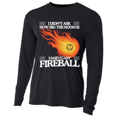I Didnt Ask How Big The Room Is F.I.R.E.B.A.L.L Cooling Performance Long Sleeve Crew