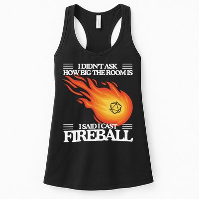 I Didnt Ask How Big The Room Is F.I.R.E.B.A.L.L Womens Tank Top