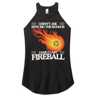 I Didnt Ask How Big The Room Is F.I.R.E.B.A.L.L Women's Perfect Tri Rocker Tank
