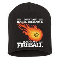 I Didnt Ask How Big The Room Is F.I.R.E.B.A.L.L Short Acrylic Beanie