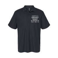 I Dentify As A Conspiracy Theorist My Prounouns Are Told / You / So Funny Softstyle Adult Sport Polo