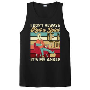 I Dont Always Roll A Joint And I Do My Own Stunts Funny Pun Cool Gift PosiCharge Competitor Tank