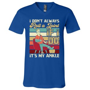 I Dont Always Roll A Joint And I Do My Own Stunts Funny Pun Cool Gift V-Neck T-Shirt