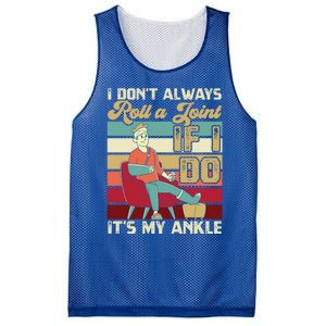 I Dont Always Roll A Joint And I Do My Own Stunts Funny Pun Cool Gift Mesh Reversible Basketball Jersey Tank