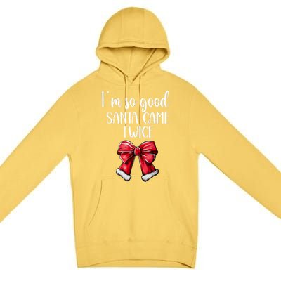 I Deliver All Night Long IM So Good Santa Came Twice Adult Premium Pullover Hoodie