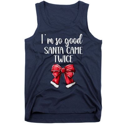 I Deliver All Night Long IM So Good Santa Came Twice Adult Tank Top