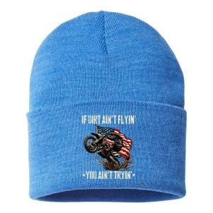 If Dirt AinT Flyin You AinT Tryin Usa Dirtbike Motocross Sustainable Knit Beanie