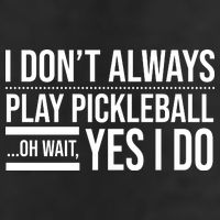 I Don't Always Play Pickleball Oh Wait Yes I Do 7 Panel Mesh Trucker Snapback Hat