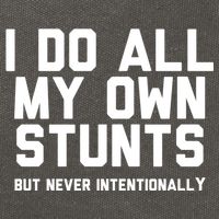 I Do All My Own Stunts But Never Intentionally Funny Sarcasm Gift Cotton Canvas Backpack