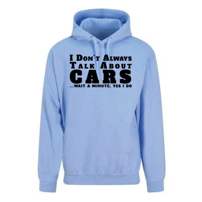 I Dont Always Talk About Cars Funny Car Unisex Surf Hoodie