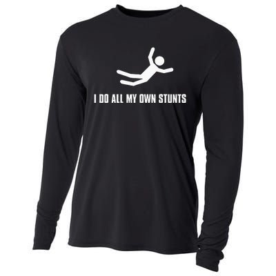 I Do All My Own Stunts Dark Adult And Cooling Performance Long Sleeve Crew