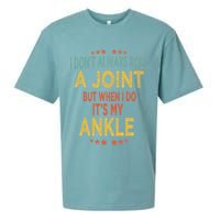 I DonT Always Roll A Joint But When I Do ItS My Ankle Meme Sueded Cloud Jersey T-Shirt