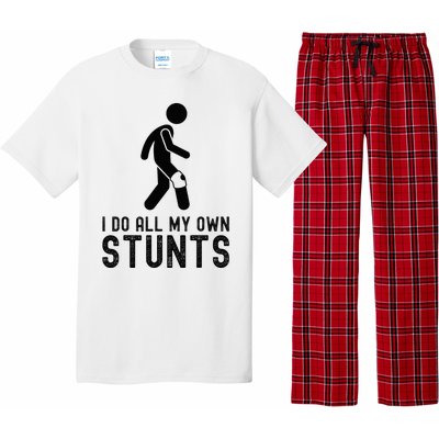 I Do All My Own Stunts Injury Knee Surgery Recovery Pajama Set