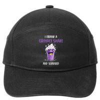 I drank a grimace shake and survived  7-Panel Snapback Hat