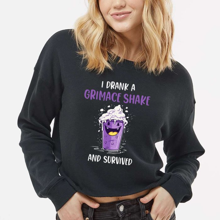 I drank a grimace shake and survived  Cropped Pullover Crew