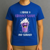 I drank a grimace shake and survived  T-Shirt