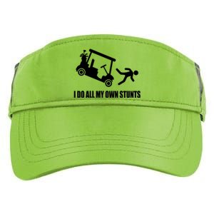 I Do All My Own Stunts Funny Golfer Adult Drive Performance Visor