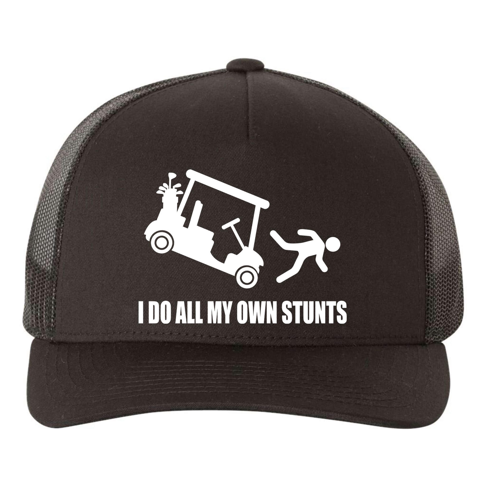 I Do All My Own Stunts Funny Golfer Yupoong Adult 5-Panel Trucker Hat