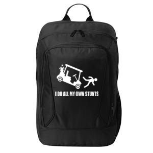 I Do All My Own Stunts Funny Golfer City Backpack