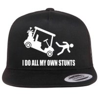 I Do All My Own Stunts Funny Golfer Flatbill Hat