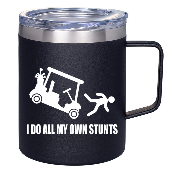 I Do All My Own Stunts Funny Golfer 12oz Stainless Steel Coffee Mug