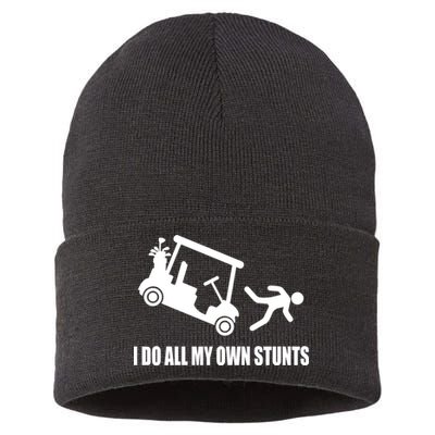 I Do All My Own Stunts Funny Golfer Sustainable Knit Beanie