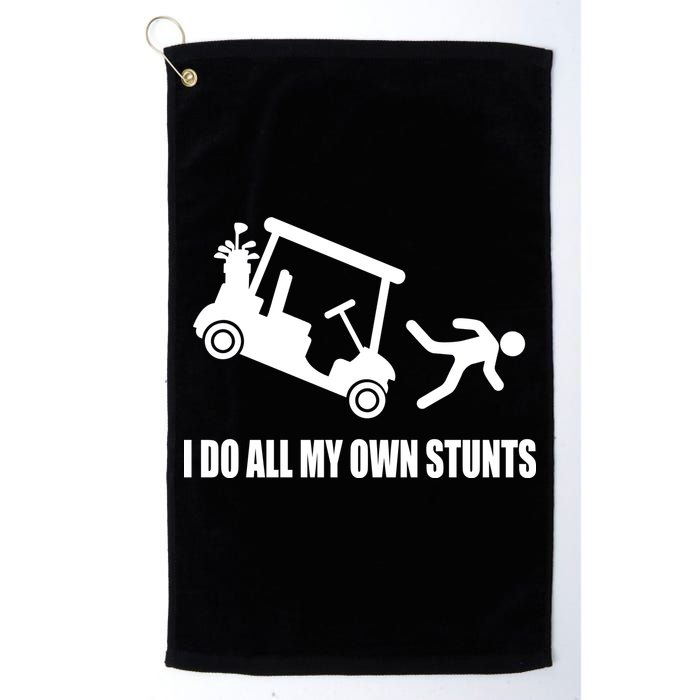 I Do All My Own Stunts Funny Golfer Golf Towel