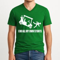 I Do All My Own Stunts Funny Golfer V-Neck T-Shirt