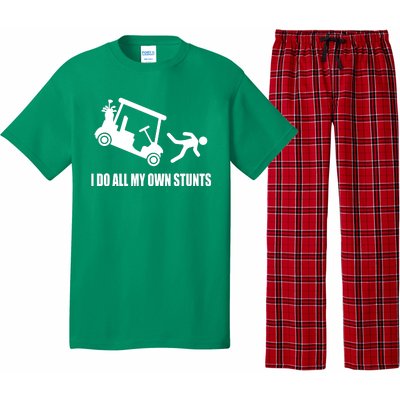 I Do All My Own Stunts Funny Golfer Pajama Set