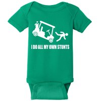 I Do All My Own Stunts Funny Golfer Baby Bodysuit