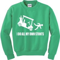 I Do All My Own Stunts Funny Golfer Kids Sweatshirt