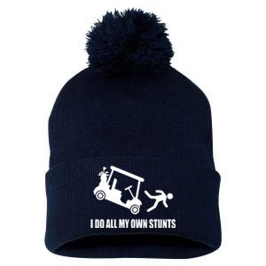 I Do All My Own Stunts Funny Golfer Pom Pom 12in Knit Beanie