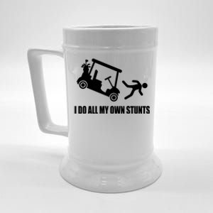 I Do All My Own Stunts Funny Golfer Beer Stein